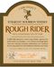 Rough Rider Bourbon Wilderness Hunter  750ml