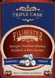 Filibuster Bourbon Triple Cask Port Finish  750ml